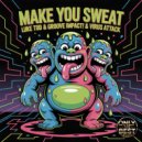 LUKE TOD & GROOVE IMPACT! & Virus Attack - Make You Sweat ()