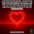 Celestial Vibe & Rita Bella - I\'m in Love (feat. Rita Bella) (Original Mix)