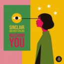 Sinclair & Nicky Roland - Watching You