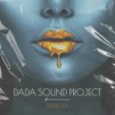 DaDa Sound Project - Sirena ()