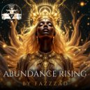 fazzzad - Abundance Rising ()