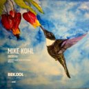 Mike Kohl - Lonesome (When You\'re Not Around) (Original Mix)