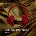 Muza (Ru), Ertan Koculu - Amore (Original Mix)