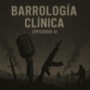 Ddaniel FL - Barrología Clínica (Episodio 4) ()