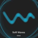 Oktai - Soft Waves ()