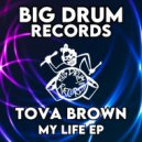 TOVA BROWN - Feels Real Good