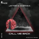 Jaytor & Oceanika - Call Me Back (Original Mix)