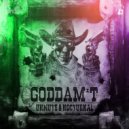 Unmute & NOCTURNAL - GODDAM\'T (Extended Mix)