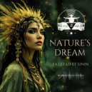 fazzzad & sinin - Nature’s Dream (feat. sinin) ()