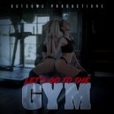 Tato The Producer - LET\'S GO TO THE GYM ()
