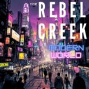 The Rebel Creek - Just a number now ()