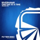 Riverhawk - One Day At A Time