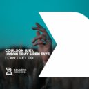 Coulson (UK), Jason Gray & Ren Faye - I Can't Let Go