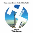 Simone Bordin - Isla (Carlos Arresa & Mateo Toribio Remix)