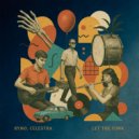 Ryno, Celestra - Let The Funk (Original Mix)