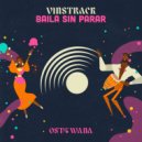 VINSTRACK - Baila Sin Parar (Radio Edit)