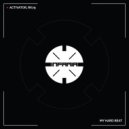 Activator, RK79 - My Hard Beat (Original Mix)