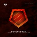 KIMONO (OFC) - Velocity Pulse (Original Mix)