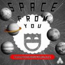 DancingFaraZ - Space From You (Original Mix)