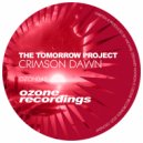 The Tomorrow Project - Crimson Dawn (Original Mix)