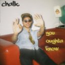 Chalk. - You Oughtta Know (Original Mix)
