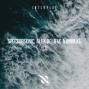 Spectorsonic, Alex BELIEVE, Aniølkü - You