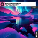 Klangvermittler - Polar Symphony (Original Mix)