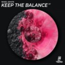 Mikel White - Keep The Balance