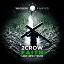 2CROW - Faith (Original Mix)
