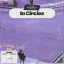 Lumin8, House Arrest, Afterglow - In Circles (Original Mix)