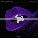 Alfonso Muchacho - How I Feel (Extended Mix)