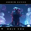 Andrew Davies - Only You (Extended Mix)