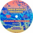David Reyner - Woman (Original Mix)
