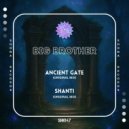 Big Brother (SL) - Ancient Gate (Original Mix)