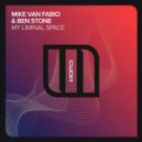 Mike Van Fabio & Ben Stone - My Liminal Space