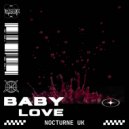 Nocturne UK - Baby Love (Original Mix)