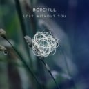 BORCHiLL - Missing (Original Mix)