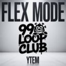 YTEM - FLEX MODE (Original Mix)