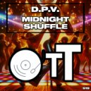 D.P.V. - Midnight Shuffle