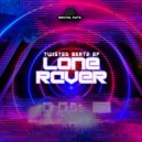 Lone Raver - Twisted Signals (Original Mix)
