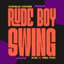 RJD & Red Fox - Rude Boy Swing