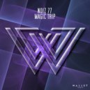 Noiz 77 - Magic Trip
