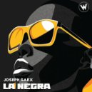 Joseph Gaex - La Negra