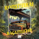 Konst!nkai - Ragamuffin