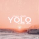 Roman Messer - YOLO (NoMosk Extended Remix)