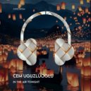 Cem Uguzluoglu - In The Air Tonight (Original Mix)