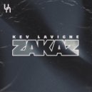 Kev Lavigne - Zakaz (Original Mix)