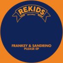 Frankey & Sandrino - Please (Echonomist Remix)