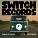 DEEKAY, Benz Music, Solar Drift - Roll With Us (Extended)