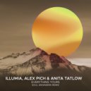 Illumia, Alex Pich, Anita Tatlow - Everything Yours (Soul Engineers Extended Remix)